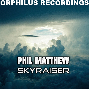 cover_PhilMatthew_Skyraiser_klein