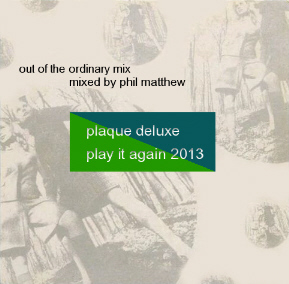 cover_plaquedeluxe_playitagain2013